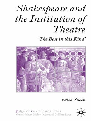 cover image of Shakespeare and the Institution of Theatre
